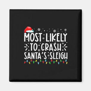 Am wahrscheinlichsten ist es, dass Weihnachts Slei Magnet