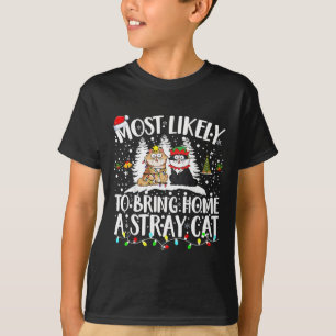 Am wahrscheinlichsten ist es, dass Zuhause eine st T-Shirt