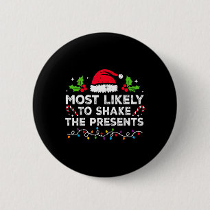Am wahrscheinlichsten ist es, die Weihnachten der Button