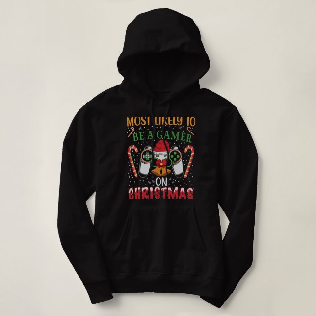 Am wahrscheinlichsten ist es, ein Gamer im Weihnac Hoodie (Design vorne)
