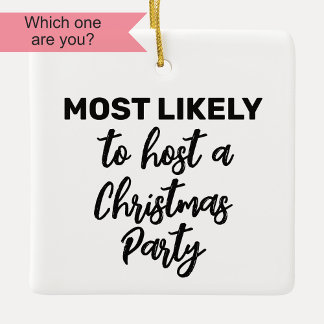 Am wahrscheinlichsten ist es, ein Weihnachts-Party Keramikornament