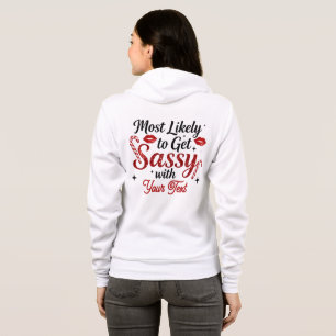 Am wahrscheinlichsten ist es, eine freche persönli hoodie