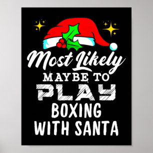 Am wahrscheinlichsten ist es, mit Santa Funny zu s Poster