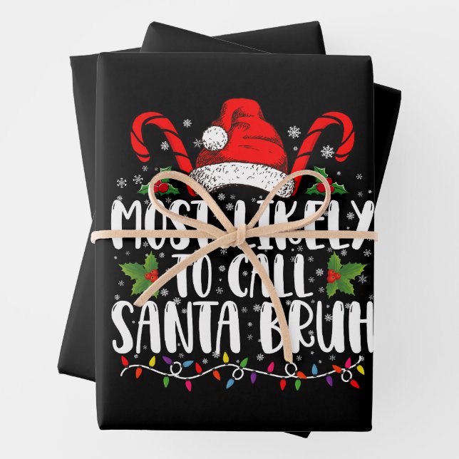 Am wahrscheinlichsten ist es, Santa Bruh Funny Chr Geschenkpapier Set (Beispiel)