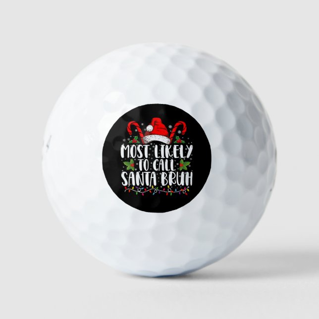 Am wahrscheinlichsten ist es, Santa Bruh Funny Chr Golfball (Vorderseite)
