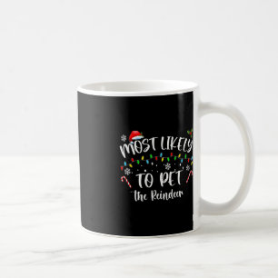 Am wahrscheinlichsten ist es, Weihnachten mit dem  Kaffeetasse