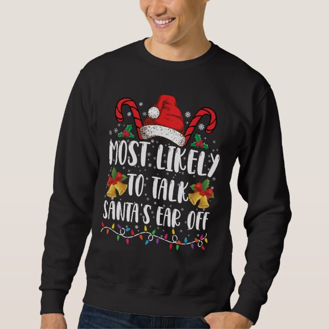 Am wahrscheinlichsten ist es, Weihnachten von Weih Sweatshirt (Vorderseite)