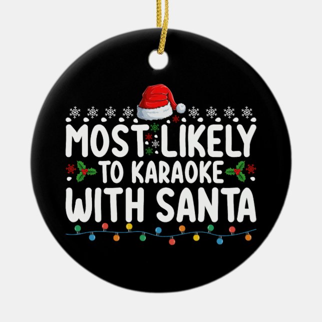 Am wahrscheinlichsten Karaoke mit Weihnachten Keramik Ornament (Vorne)