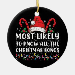Am wahrscheinlichsten kennt alle Weihnachtslieder  Keramik Ornament