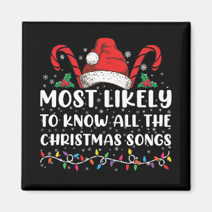 Am wahrscheinlichsten kennt alle Weihnachtslieder Magnet