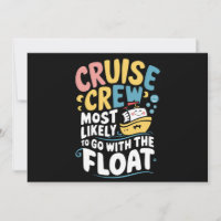 Am wahrscheinlichsten mit der Float Cruise Crew