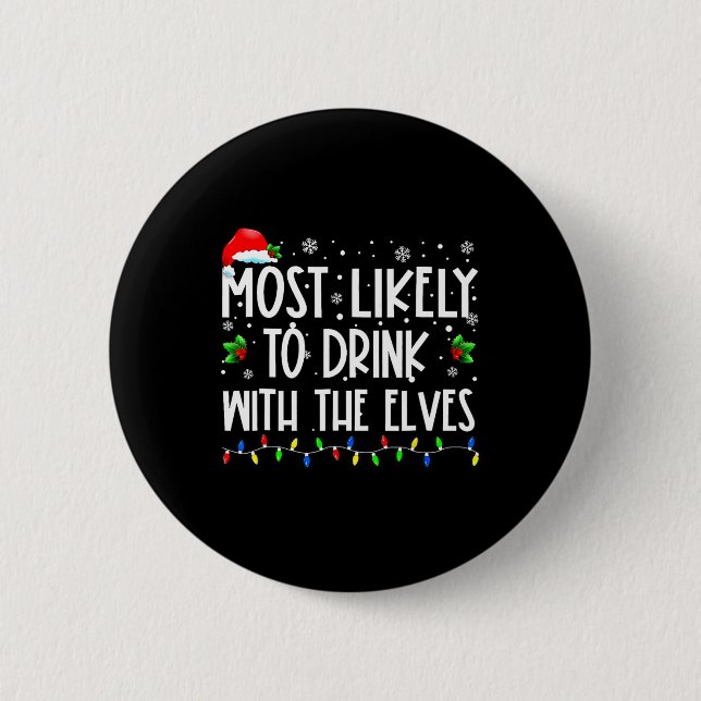 Am wahrscheinlichsten mit Elfen zu trinken Elf Fam Button (Vorderseite)