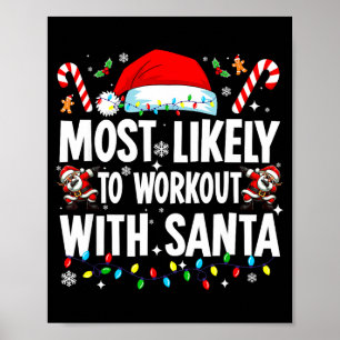 Am Wahrscheinlichsten Mit Santa Sport Treiben Lust Poster