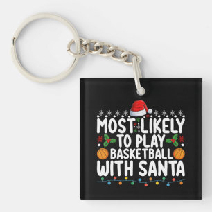 Am Wahrscheinlichsten Mit Santa Weihnachten Basket Schlüsselanhänger