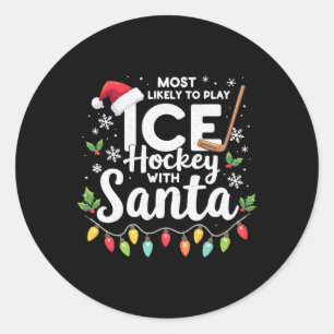 Am Wahrscheinlichsten Mit Santa Xmas Hoc Eishockey Runder Aufkleber
