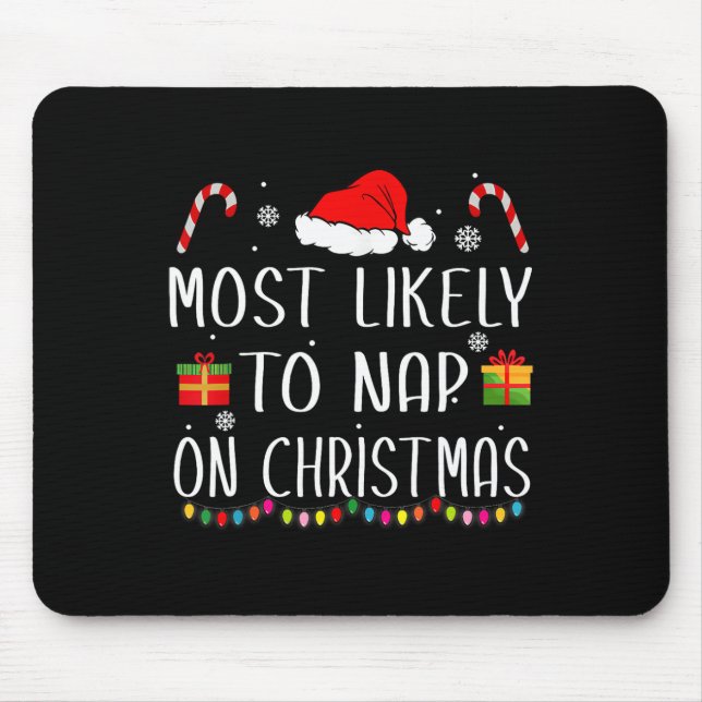Am wahrscheinlichsten Nickerchen auf Weihnachts Fa Mousepad (Vorne)