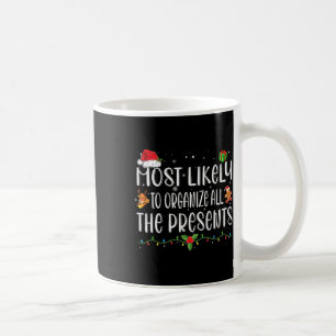 Am Wahrscheinlichsten Organisiert Alle Geschenke F Kaffeetasse