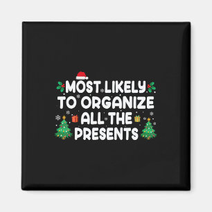 Am wahrscheinlichsten organisiert alle Geschenke F Magnet