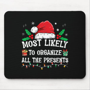 Am Wahrscheinlichsten Organisiert Alle Geschenke F Mousepad