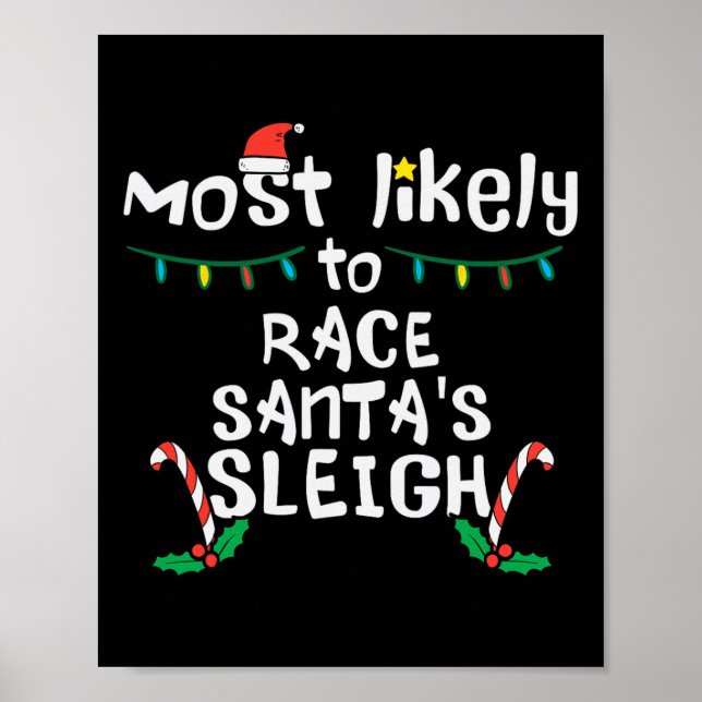 Am wahrscheinlichsten Race Santa Sleigh Weihnachte Poster (Vorne)