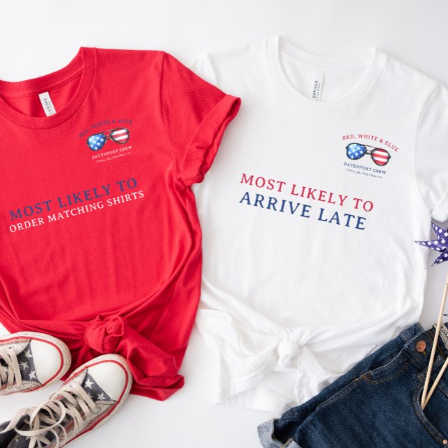 Am wahrscheinlichsten | Red White & Blue 4. Juli W T-Shirt (Von Creator hochgeladen)