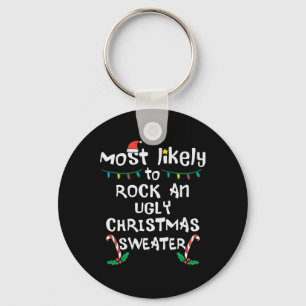 Am wahrscheinlichsten Rock Ugly Weihnachts Weihnac Schlüsselanhänger