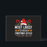 Am wahrscheinlichsten Rock Weihnachtssocken Funny  Einladung<br><div class="desc">Am wahrscheinlichsten Rock Weihnachtssocken Funny Xmas</div>
