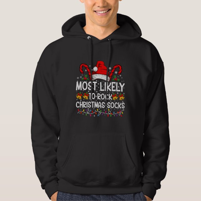 Am wahrscheinlichsten Rock Weihnachtssocken Funny  Hoodie (Vorderseite)