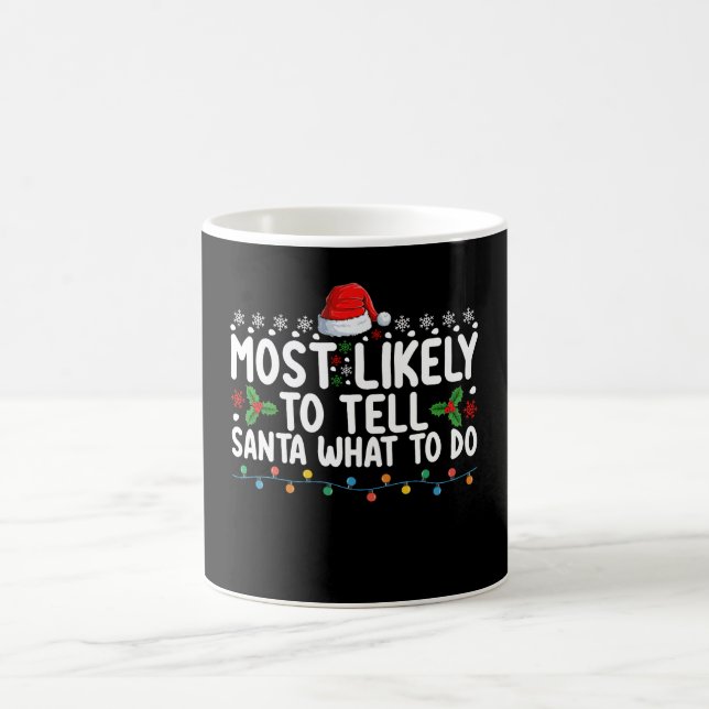 Am wahrscheinlichsten sagt man dem Weihnachtsmann, Kaffeetasse (Mittel)