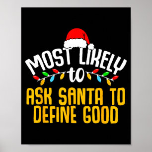 Am Wahrscheinlichsten Santa Fragen, Gutes Lustiges Poster