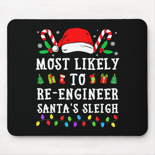 Am Wahrscheinlichsten Santas Schlitten Weihnachten Mousepad (Vorne)