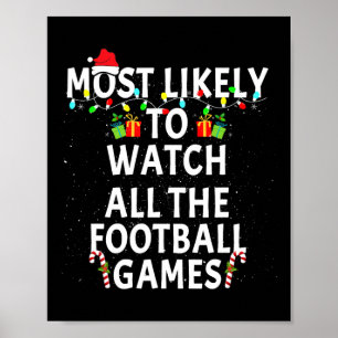 Am wahrscheinlichsten schauen Fußball Weihnachten  Poster