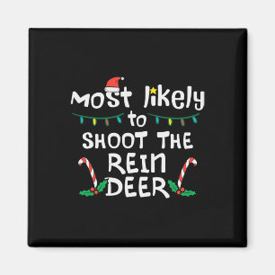 Am wahrscheinlichsten Shoot Rentier Weihnachtslied Magnet