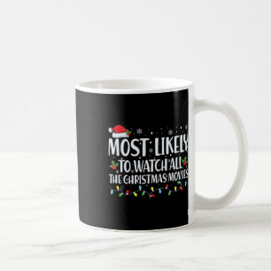 Am wahrscheinlichsten sind alle Weihnachtsfilme Ch Kaffeetasse
