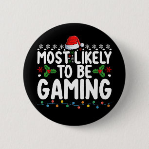 Am wahrscheinlichsten sind Video-Games-Gamer beim Button