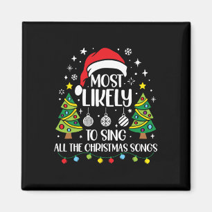 Am wahrscheinlichsten singt die Weihnachtslieder-F Magnet
