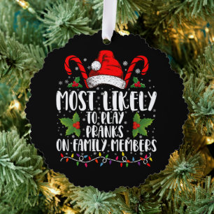 Am wahrscheinlichsten spielen Pranks auf Familienm Ornament Karte