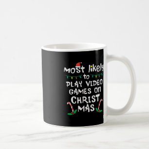 Am wahrscheinlichsten spielen Video Game Weihnacht Kaffeetasse