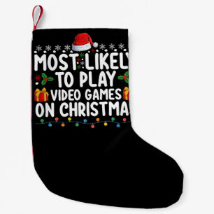 Am wahrscheinlichsten spielen Videospiele am Weihn Kleiner Weihnachtsstrumpf