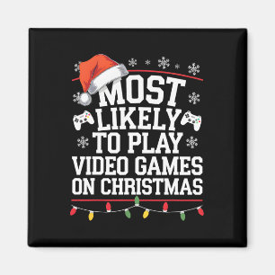Am wahrscheinlichsten spielen Videospiele auf Weih Magnet