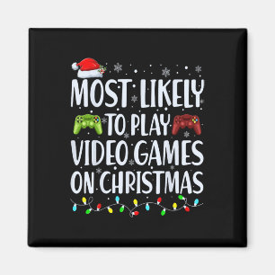 Am wahrscheinlichsten spielen Videospiele zu Weihn Magnet