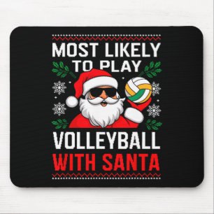Am wahrscheinlichsten spielen Volleyball Weihnacht Mousepad