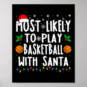 Am wahrscheinlichsten spielt Basketball mit der Sa Poster