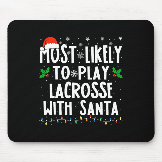 Am wahrscheinlichsten spielt Lacrosse mit Weihnach Mousepad (Vorne)