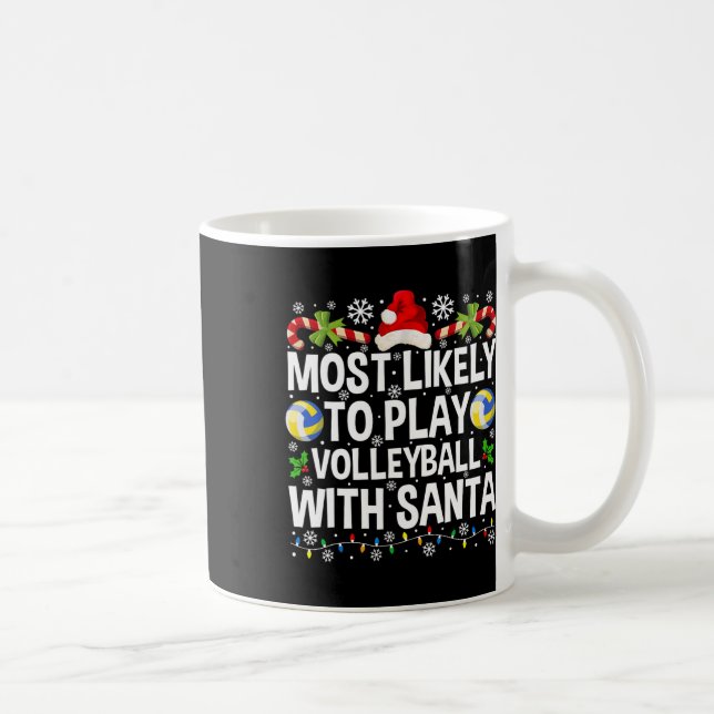 Am wahrscheinlichsten spielt man Volleyball mit Sa Kaffeetasse (Rechts)