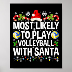 Am wahrscheinlichsten spielt man Volleyball mit Sa Poster