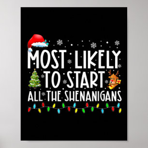 Am wahrscheinlichsten starten alle Shenanigans Fam Poster