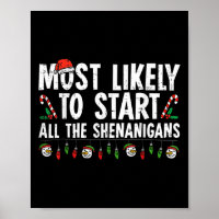 Am wahrscheinlichsten starten alle Shenanigans Fam