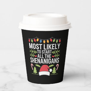 Am wahrscheinlichsten starten alle Shenanigans lus Pappbecher