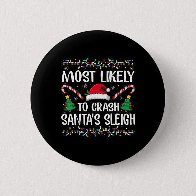 Am wahrscheinlichsten stürzt Santas Schlitten Fami Button (Vorderseite)